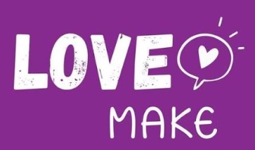 LOVE MAKE